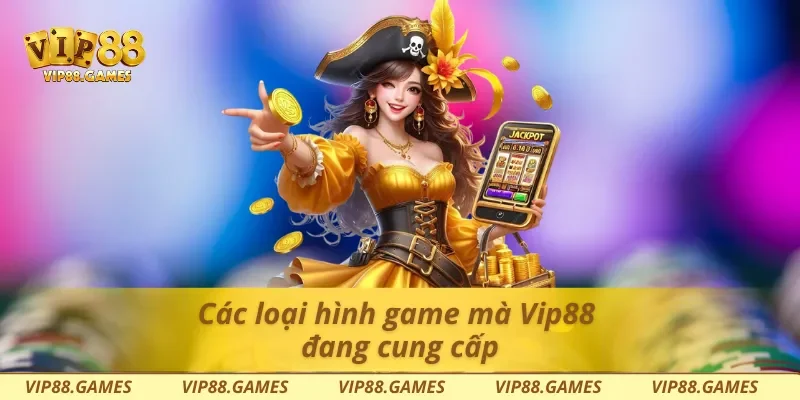 Nổ hũ đỉnh cao cung cấp khi tham gia tại Vip88